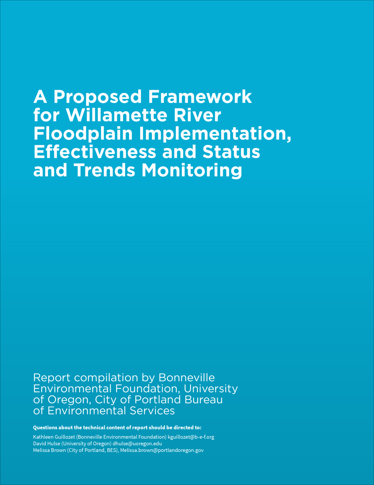 A proposed framework for willametter river floodplain implementation, effectiveness and status and trends monitoring